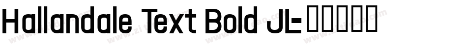 Hallandale Text Bold JL字体转换